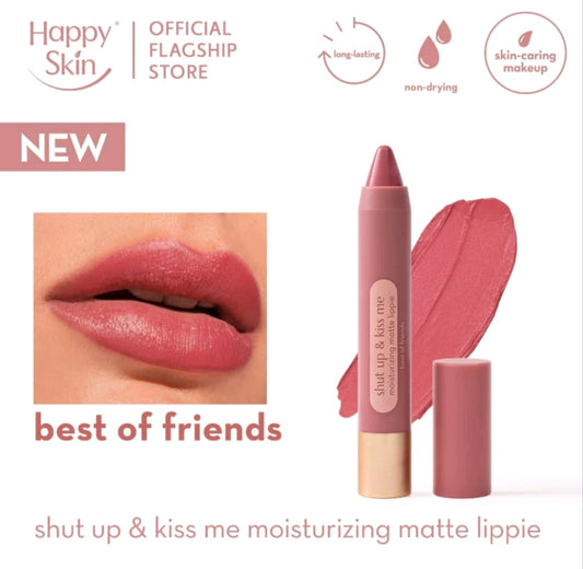 Happy Skin Shut Up And Kiss Me Matte Lippie Best Of Friends